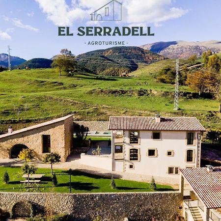 El Serradell Agroturisme Sant Joan de les Abadesses Bagian luar foto